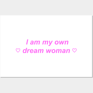 "I am my own dream woman" ♡ Y2K slogan Posters and Art